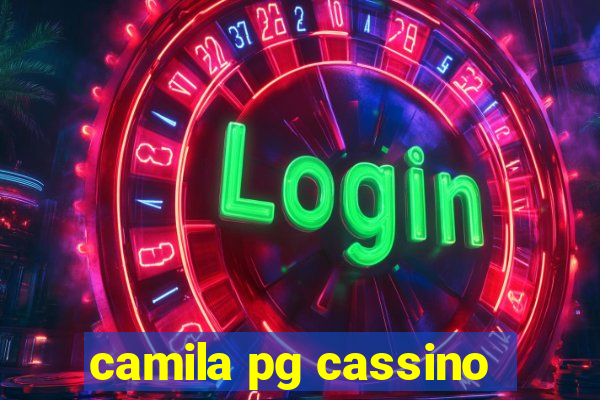 camila pg cassino